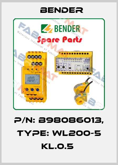 p/n: B98086013, Type: WL200-5 KL.0.5  Bender