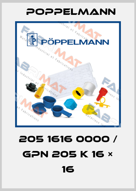 205 1616 0000 / GPN 205 K 16 × 16 Poppelmann