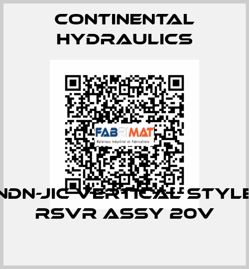 NDN-JIC VERTICAL STYLE RSVR ASSY 20V Continental Hydraulics