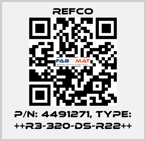p/n: 4491271, Type: ++R3-320-DS-R22++ Refco