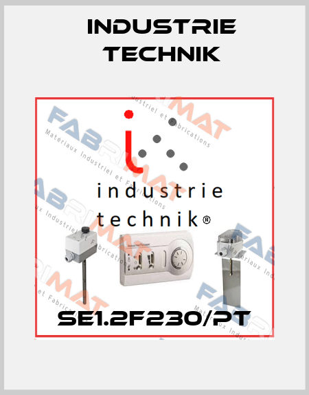 SE1.2F230/PT Industrie Technik