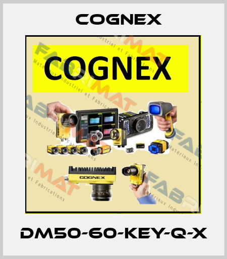 DM50-60-KEY-Q-X Cognex