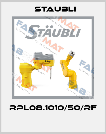 RPL08.1010/50/RF  Staubli