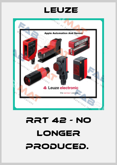 RRT 42 - NO LONGER PRODUCED.  Leuze