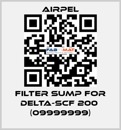 Filter sump for DELTA-SCF 200  (09999999) Airpel