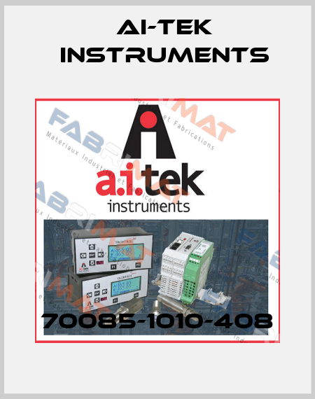 70085-1010-408 AI-Tek Instruments