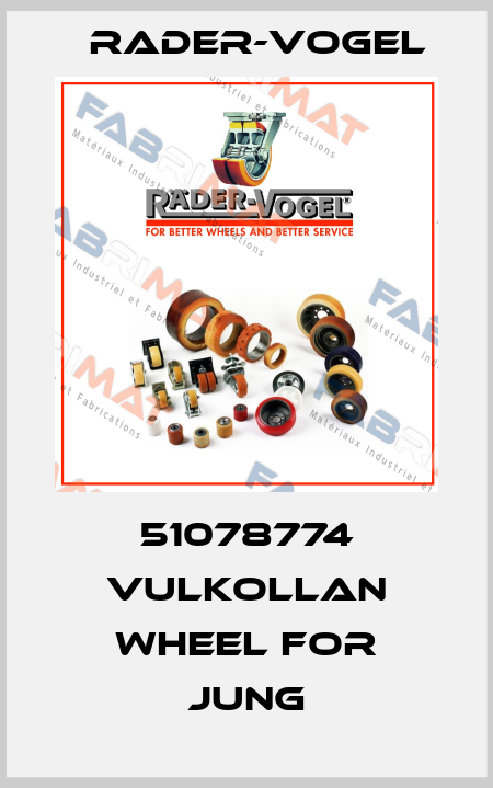 51078774 Vulkollan wheel for JUNG Rader-Vogel