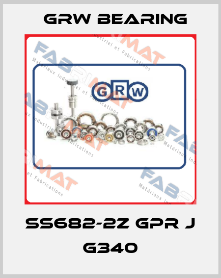 SS682-2Z GPR J G340 GRW Bearing