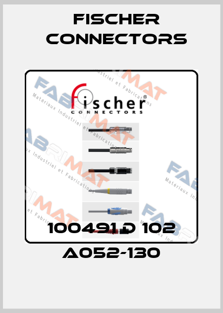 100491 D 102 A052-130 Fischer Connectors