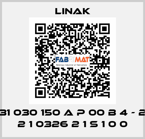 31 030 150 A P 00 B 4 - 2 2 1 0326 2 1 S 1 0 0 Linak