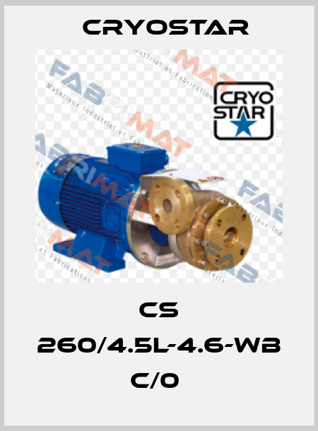 CS 260/4.5L-4.6-WB C/0  CryoStar