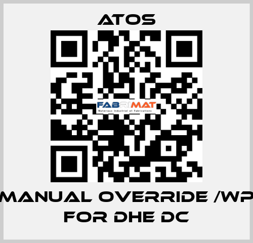 Manual override /WP for DHE DC Atos