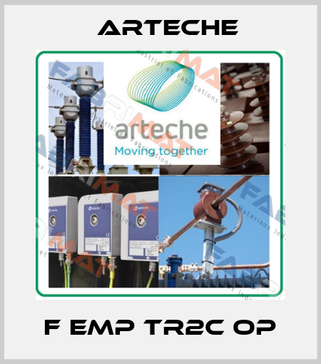 F EMP TR2C OP Arteche
