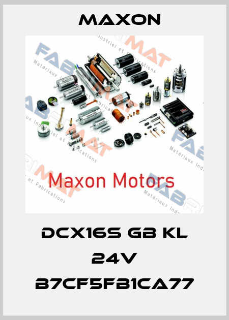 DCX16S GB KL 24V B7CF5FB1CA77 Maxon