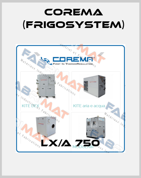 LX/A 750 Corema (Frigosystem)