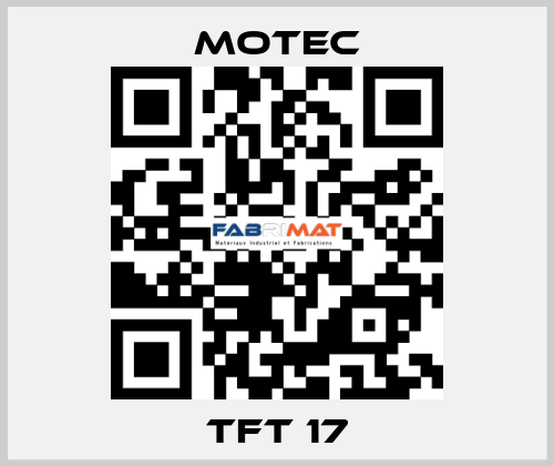 TFT 17 Motec