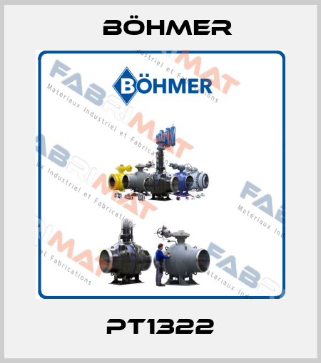 PT1322 Böhmer