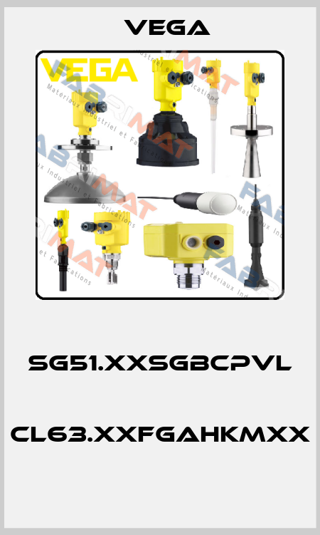  SG51.XXSGBCPVL  CL63.XXFGAHKMXX    Vega