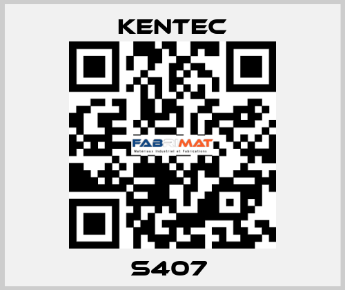 S407  Kentec