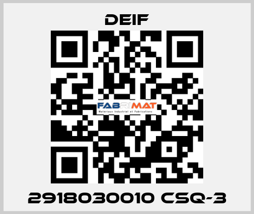 2918030010 CSQ-3 Deif