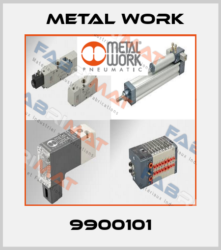 9900101 Metal Work