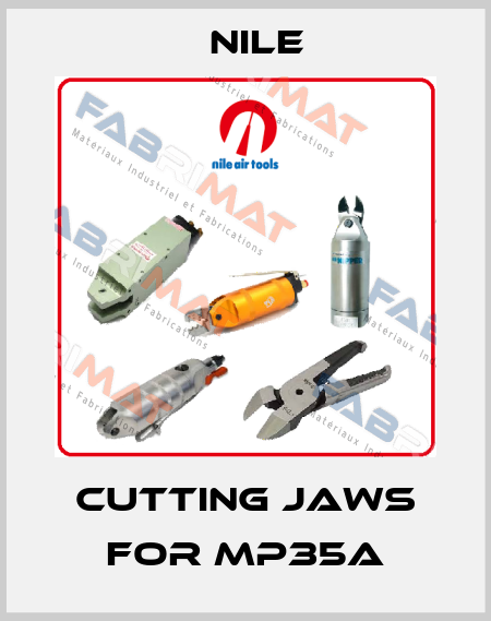 cutting jaws for MP35A Nile