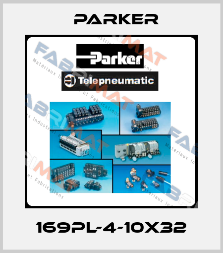 169PL-4-10X32 Parker