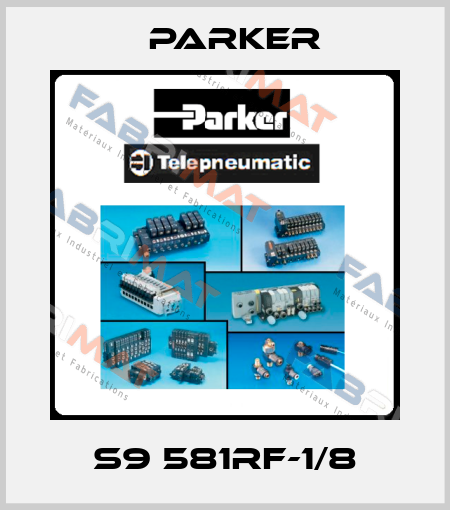 S9 581RF-1/8 Parker