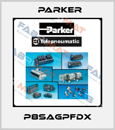 P8SAGPFDX Parker