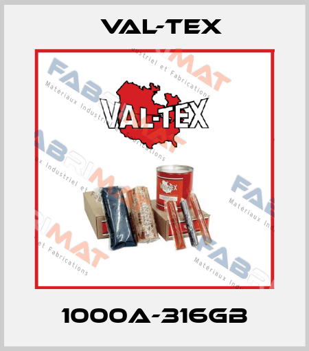 1000A-316GB Val-Tex