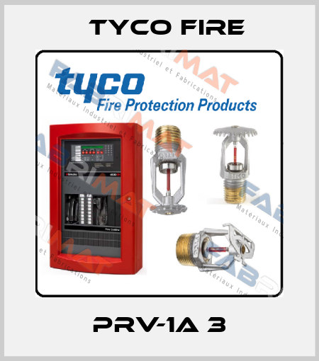 PRV-1A 3 Tyco Fire