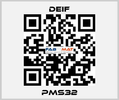 PMS32 Deif