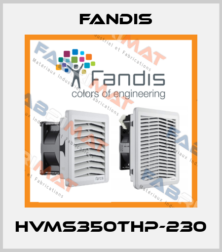 HVMS350THP-230 Fandis