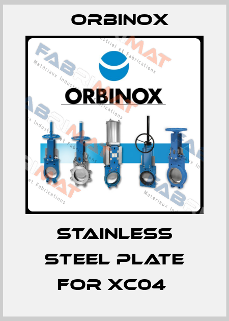 Stainless steel plate for xc04  Orbinox