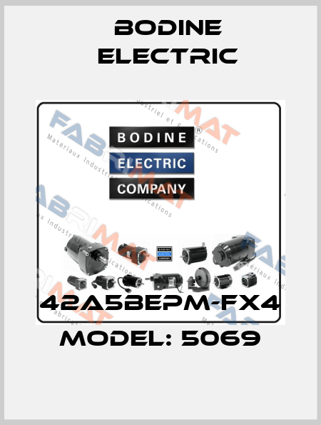 42A5BEPM-FX4 Model: 5069 BODINE ELECTRIC