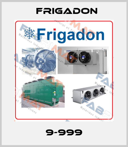 9-999 Frigadon