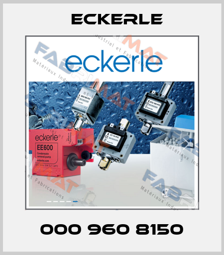 000 960 8150 Eckerle