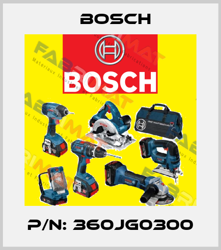 P/N: 360JG0300 Bosch