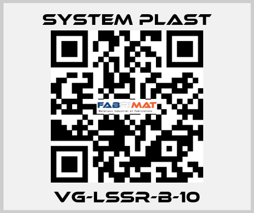 VG-LSSR-B-10 System Plast