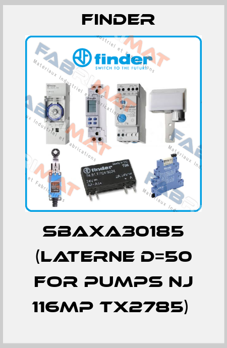 SBAXA30185 (LATERNE D=50 FOR PUMPS NJ 116MP TX2785)  Finder