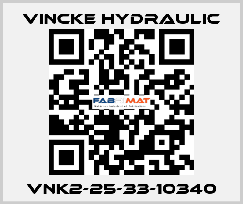 VNK2-25-33-10340 VINCKE HYDRAULIC