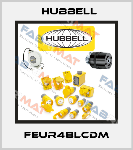 FEUR48LCDM Hubbell