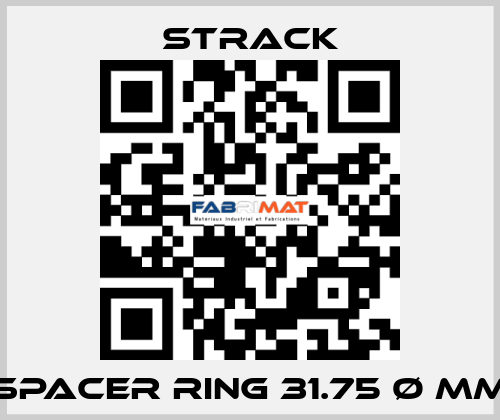 SPACER RING 31.75 Ø mm Strack