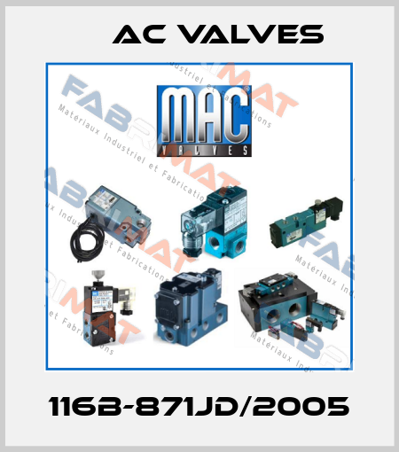 116B-871JD/2005 МAC Valves