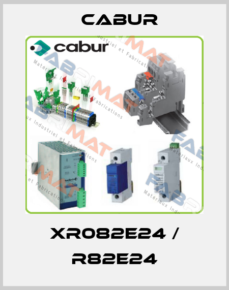 XR082E24 / R82E24 Cabur