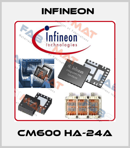 CM600 HA-24A Infineon