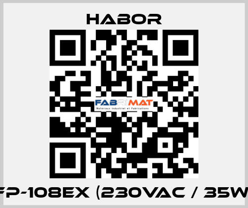 FP-108EX (230VAC / 35W) Habor