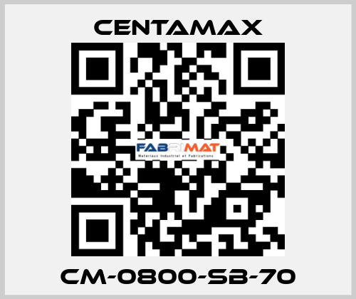 CM-0800-SB-70 CENTAMAX