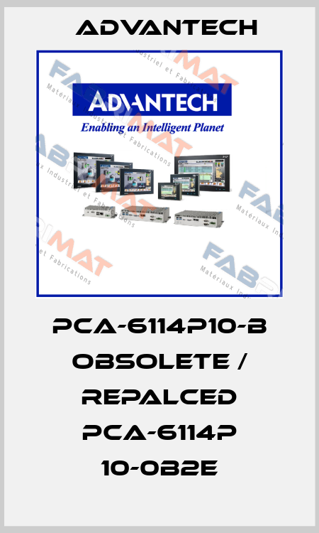 PCA-6114P10-B obsolete / repalced PCA-6114P 10-0B2E Advantech