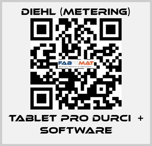 TABLET PRO DURCI  + SOFTWARE Diehl (Metering)